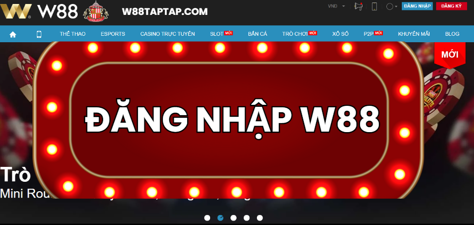 Hướng Dẫn Đăng Nhập W88 Và Sự Cố Thường Gặp - ROVIP.ORG