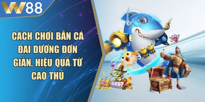 Bắn Cá Tiểu Tiên - Thế Giới Giải Trí Đại Dương Đẳng Cấp - ROVIP.ORG