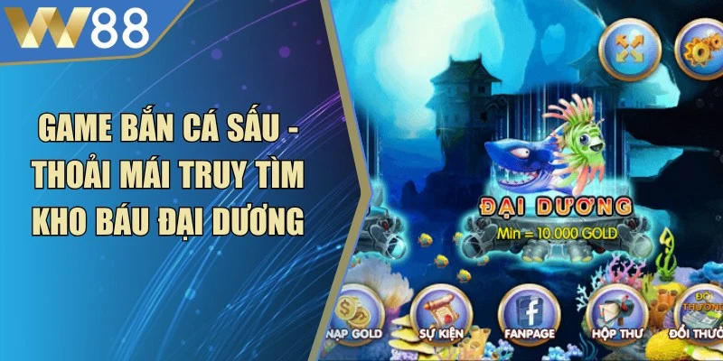 Bắn Cá Xèng - Săn Đuổi Sinh Vật Biển, Thu Về Kho Báu Lớn - ROVIP.ORG