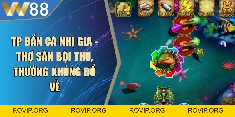 Bắn Cá Đổi Thưởng W88 - W88 - ROVIP.ORG