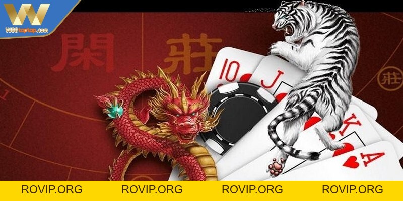 Chơi Rồng Hổ - Thỏa Đam Mê Đỏ Đen, Kiếm Thưởng Lớn - ROVIP.ORG